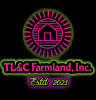 TL&C Farmland, Inc. logo featuring a farmhouse inside a circular design with neon green, hot pink, and purple accents on a black background. Established 2021.